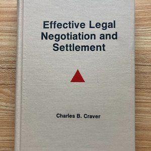 BOOK: EFFECTIVE LEGAL NEGOTIATION and  SETTLEMENT **pristine**
